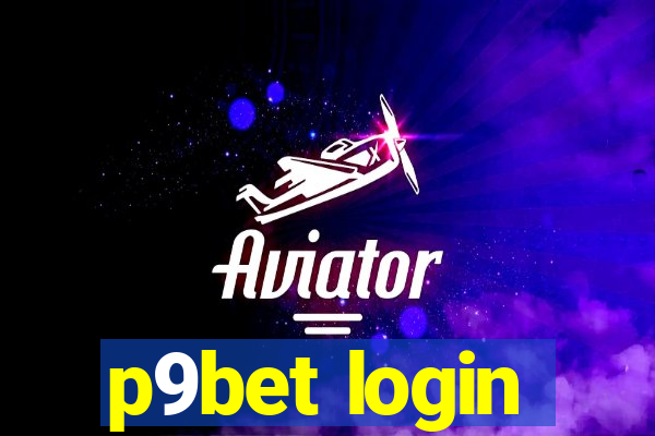 p9bet login